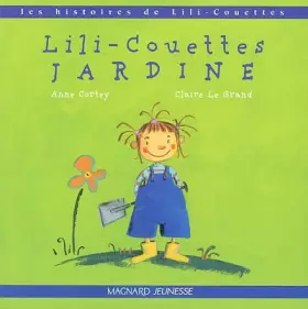 Couverture du produit · Lili-Couettes jardine