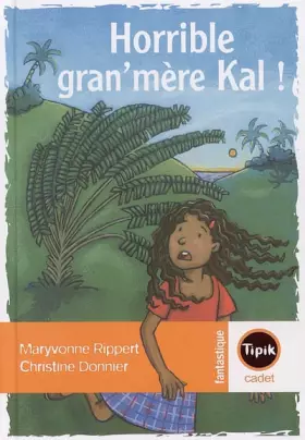 Couverture du produit · Horrible gran'mère Kal