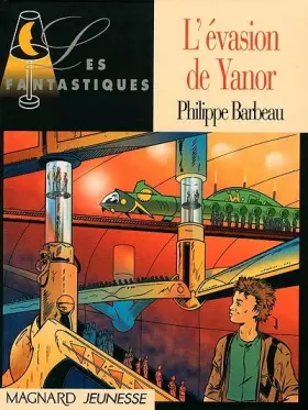 Couverture du produit · L'Evasion de Yanor