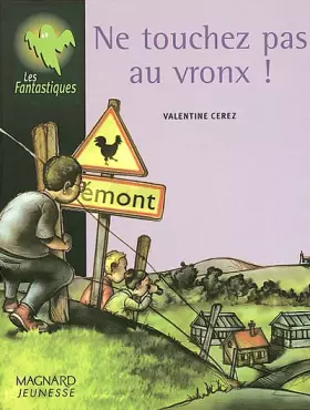 Couverture du produit · Ne touchez pas au vronx !