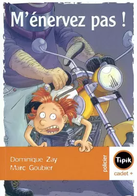 Couverture du produit · M'énervez pas !