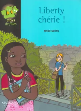 Couverture du produit · Liberty chérie !