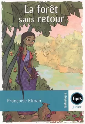 Couverture du produit · La forêt sans retour