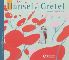Couverture du produit · Hansel et Gretel - Petits Contes et Classiques