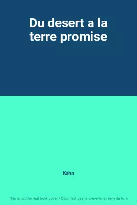 Couverture du produit · Du desert a la terre promise