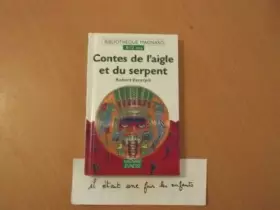 Couverture du produit · Contes de l'aigle et du serpent