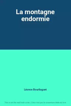 Couverture du produit · La montagne endormie