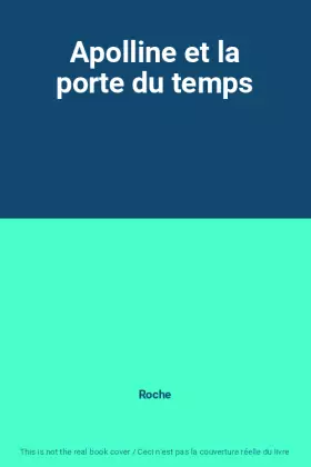 Couverture du produit · Apolline et la porte du temps