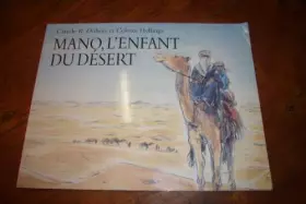 Couverture du produit · Mano, l'enfant du désert
