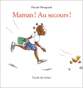 Couverture du produit · Maman! au secours!