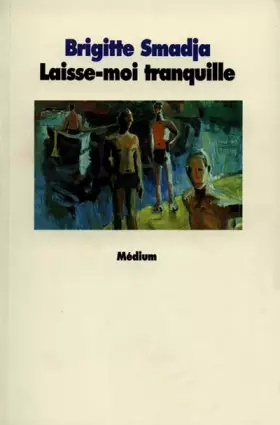 Couverture du produit · Laisse-moi tranquille