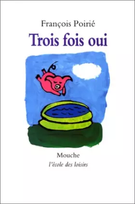 Couverture du produit · Trois fois oui