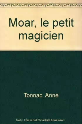 Couverture du produit · Moar, le petit magicien