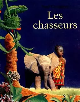 Couverture du produit · Les chasseurs