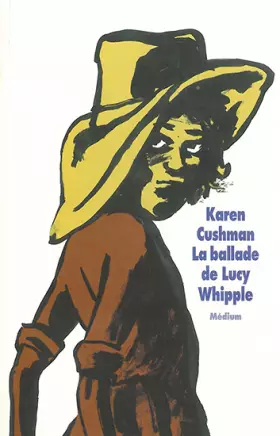 Couverture du produit · La Balade de Lucy Whipple