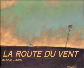 Couverture du produit · La Route du vent
