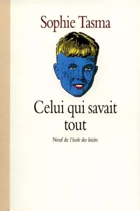 Couverture du produit · Celui qui savait tout