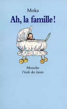 Couverture du produit · Ah, la famille!