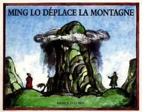 Couverture du produit · Ming Lo déplace la montagne