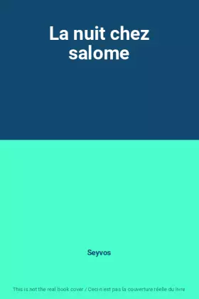Couverture du produit · La nuit chez salome