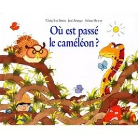 Couverture du produit · Où est passé le caméléon ?