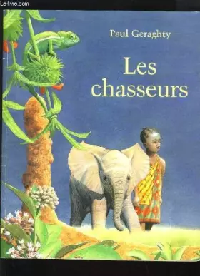 Couverture du produit · Les chasseurs