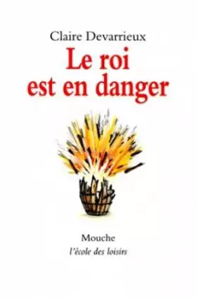 Couverture du produit · Le roi est en danger