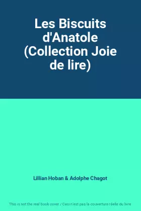 Couverture du produit · Les Biscuits d'Anatole (Collection Joie de lire)