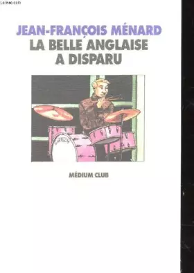 Couverture du produit · La belle anglaise a disparu
