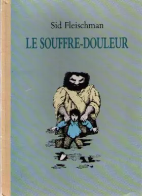 Couverture du produit · Le souffre-douleur