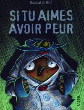 Couverture du produit · Si tu aimes avoir peur