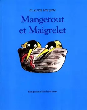 Couverture du produit · Mangetout et Maigrelet