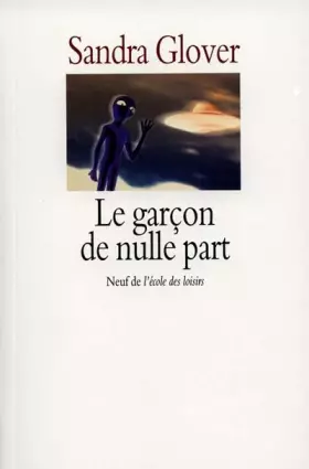 Couverture du produit · Le Garçon de nulle part