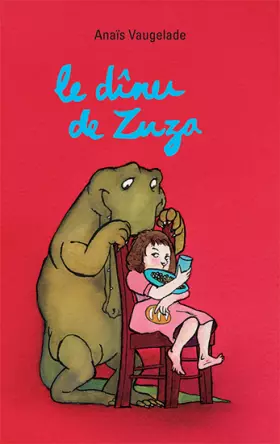 Couverture du produit · Le dîner de Zuza