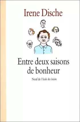 Couverture du produit · Entre deux saisons de bonheur