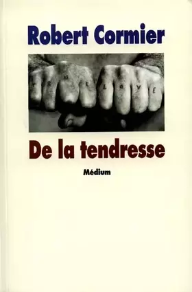 Couverture du produit · De la tendresse
