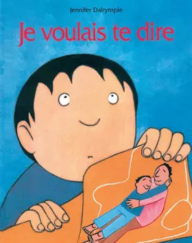 Couverture du produit · Je voulais te dire