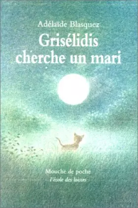 Couverture du produit · Grisélidis cherche un mari