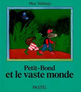 Couverture du produit · Petit-bond et le vaste monde