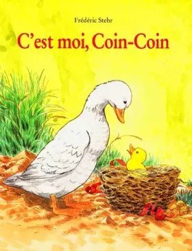 Couverture du produit · C'est moi coin coin