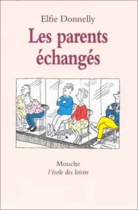 Couverture du produit · Les Parents échangés