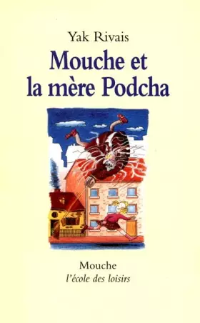 Couverture du produit · Mouche et la mère Podcha