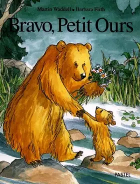 Couverture du produit · Bravo, Petit Ours !