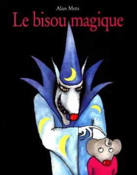 Couverture du produit · Le Bisou magique