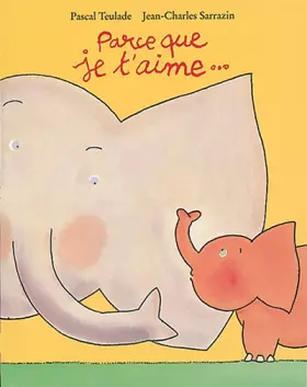 Couverture du produit · Parce que je t'aime