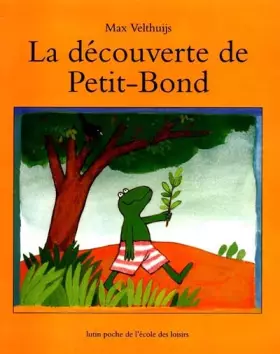 Couverture du produit · La Découverte de Petit-Bond