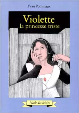 Couverture du produit · Violette, la princesse triste