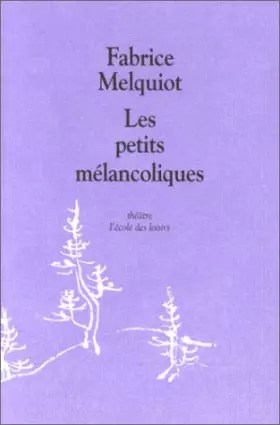 Couverture du produit · Les Petits Mélancoliques