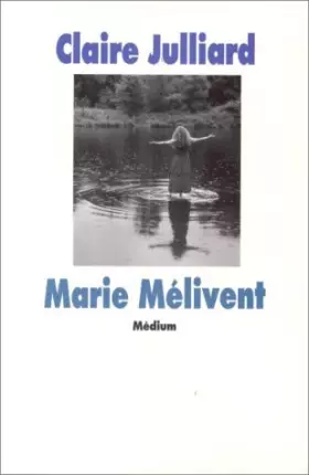 Couverture du produit · Marie Mélivent