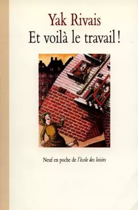 Couverture du produit · Et voilà le travail !